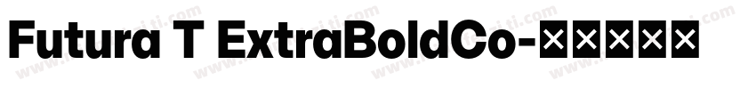 Futura T ExtraBoldCo字体转换